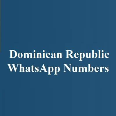 Dominican Republic WhatsApp Numbers