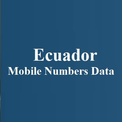 Ecuador Mobile Numbers Data