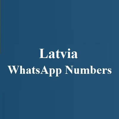 Latvia WhatsApp Numbers
