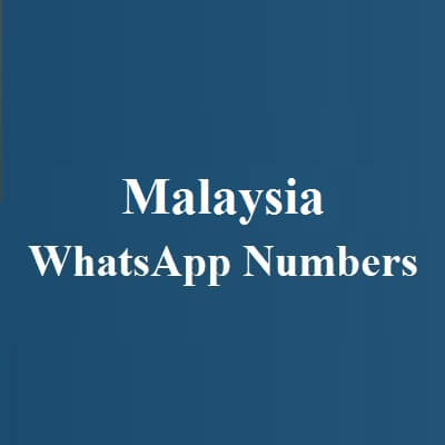 Malaysia WhatsApp Numbers