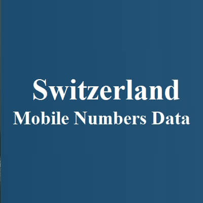 Switzerland Mobile Numbers Data