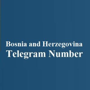 Bosnia and Herzegovina Telegram Number