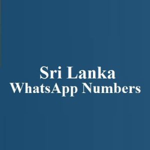 Sri Lanka WhatsApp Numbers